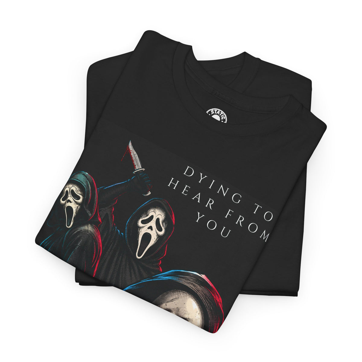 Dying to Hear From You Horror T-Shirt