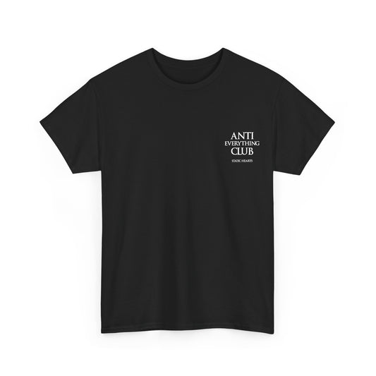 Anti Everything Club T-Shirt