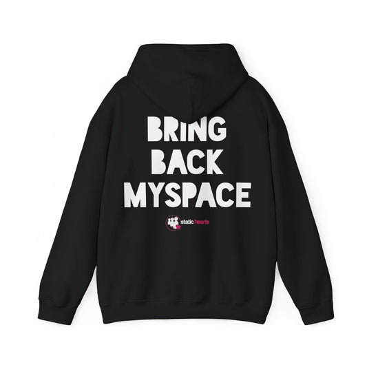 Bring Back MySpace Hoodie